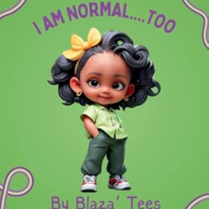 I Am Normal....Too  8 x 10 Big Book Author Purchase